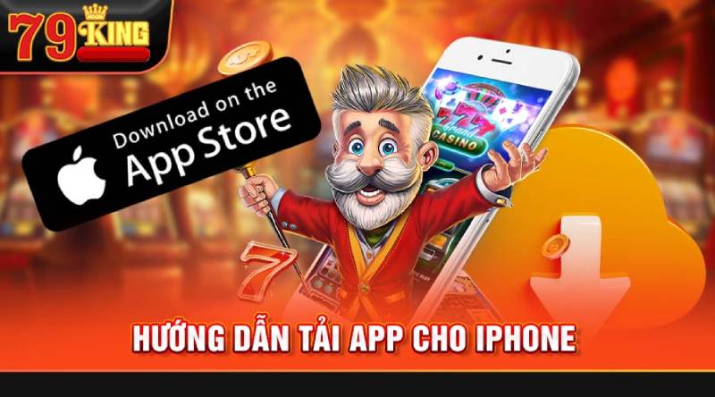 Tải App 79King – Trải Nghiệm Cá Cược Mượt Mà 4 Các Bước Tải App 79King Trên iOS