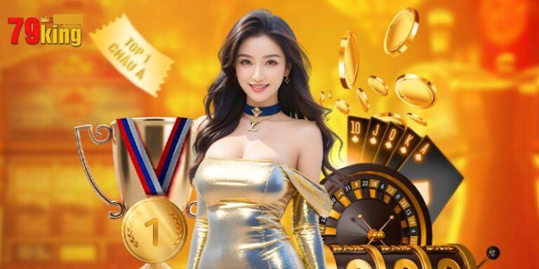 Khuyến Mãi 79King - Cơ Hội Nhận Thưởng Đỉnh Cao 16 Khuyến Mãi 79King - Cơ Hội Nhận Thưởng Đỉnh Cao